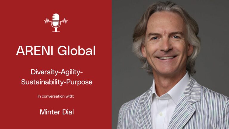 Podcast – Diversity-Agility-Sustainability-Purpose- In Conversation with Minter Dial