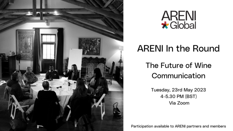 ARENI In the Round: The Future of Wine Communication