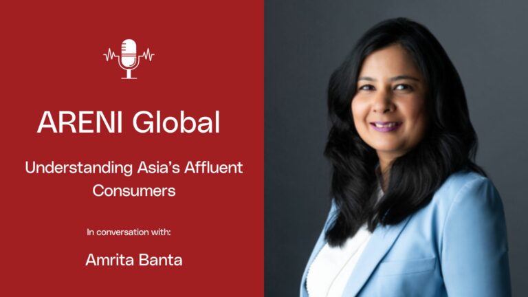 Understanding Asia’s Affluent Consumers – In Conversation with Amrita Banta