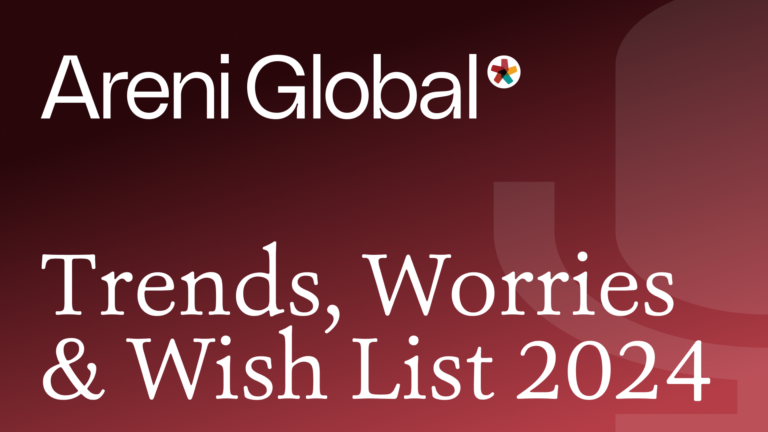 Areni’s Trends, Worries and Wish Lists for 2024