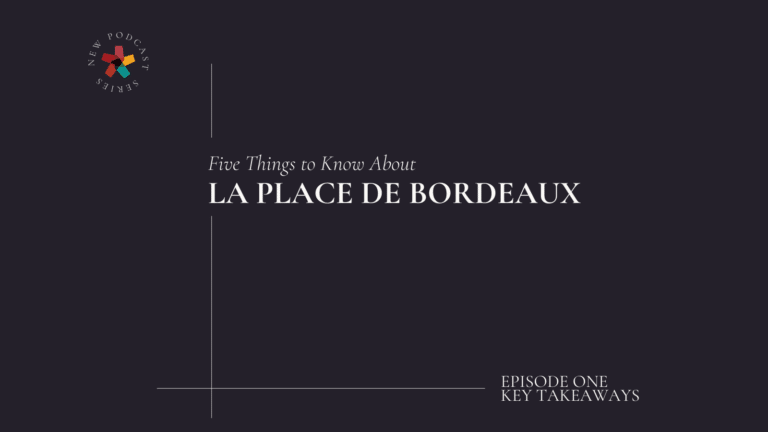 Five Things to Know About La Place de Bordeaux