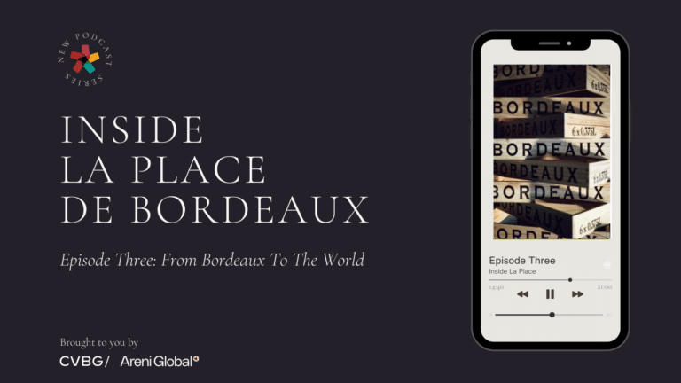 Inside La Place de Bordeaux – Episode Three